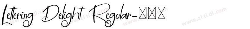 Lettering Delight Regular字体转换